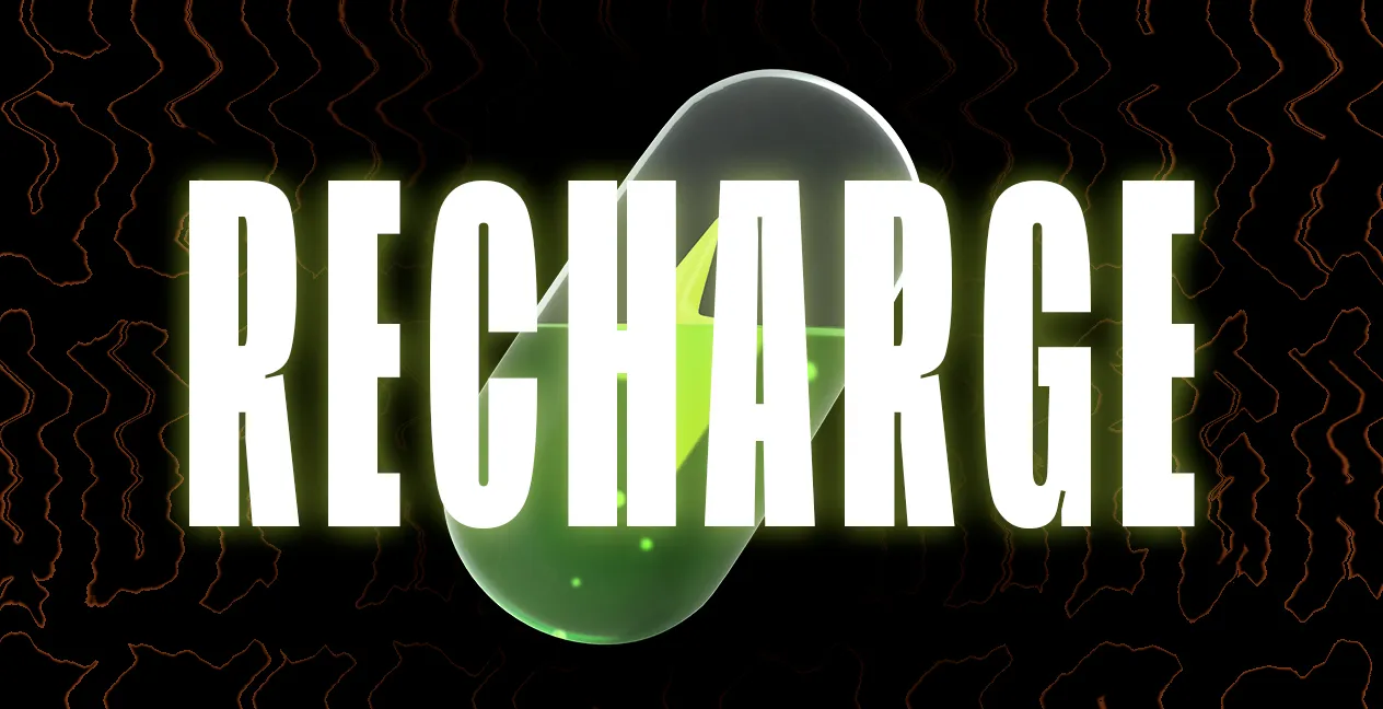 Recharge – The campaign that recharges your energy